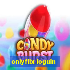 onlyflix loguin